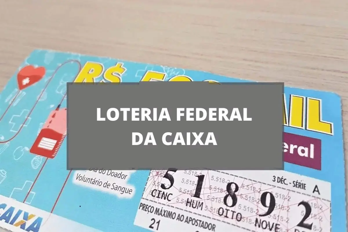 Hoje tem Loteria Federa