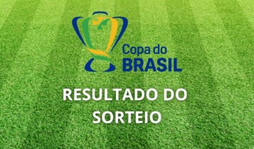 Resultado do sorteio da Copa do Brasil