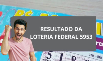 resultado da loteria federal 5953