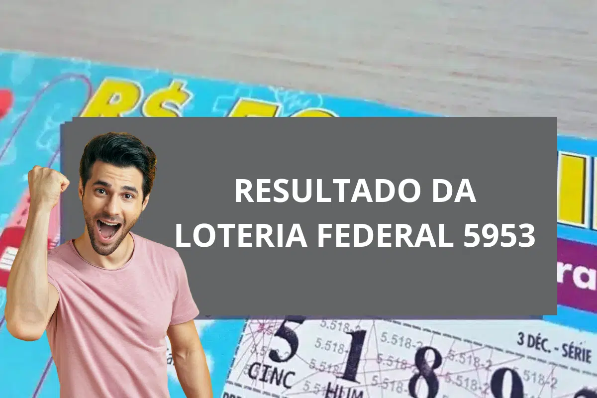 resultado da loteria federal 5953