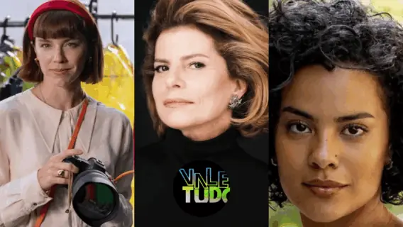 Elenco do remake de Vale Tudo: quem é quem na novela