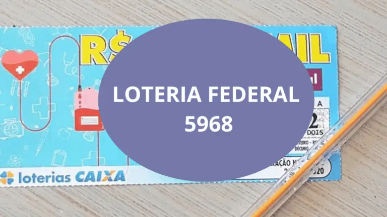 Resultado da Loteria Federal de hoje 5968 (24/05/25)