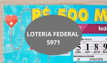 Resultado da Loteria Federal hoje do concurso 5971