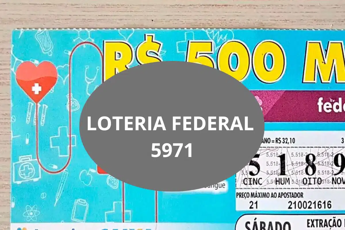 Resultado da Loteria Federal hoje do concurso 5971