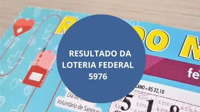 Saiu resultado da Loteria Federal hoje 5976 de sábado