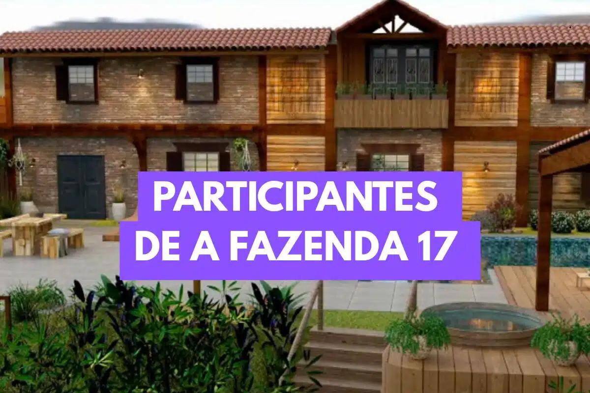 Participantes de A Fazenda 17