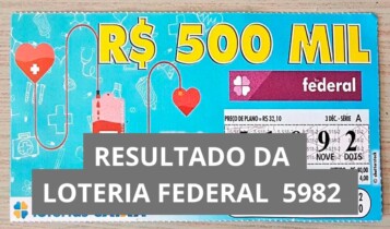 Resultado da Loteria Federal hoje 5982