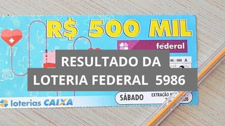 Confira o resultado da Loteria Federal hoje 5986 de sábado (26/07/25)