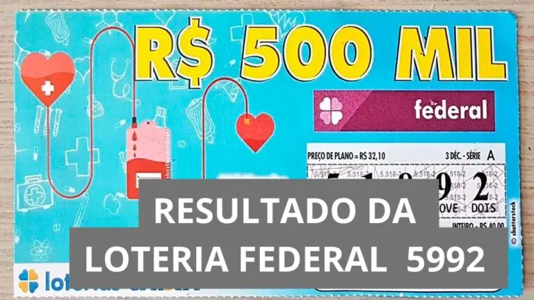 Resultado da Loteria Federal hoje 5992 de sábado (16/08/25)