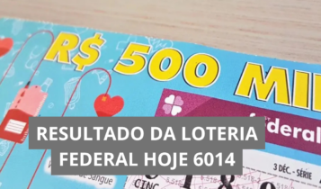 Resultado da Loteria Federal hoje 6014