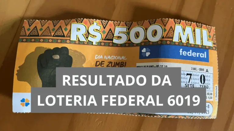 Resultado da Loteria Federal hoje 6019 de quarta (19/11/25)