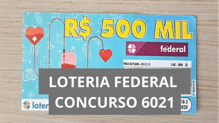 Vai ser que horas o sorteio do resultado da Loteria Federal 6021 de quarta (26/11/25)