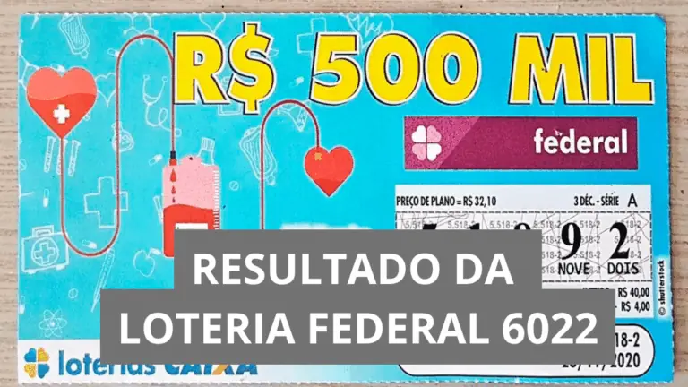 Resultado da Loteria Federal hoje 6022 de sábado (29/11/25)