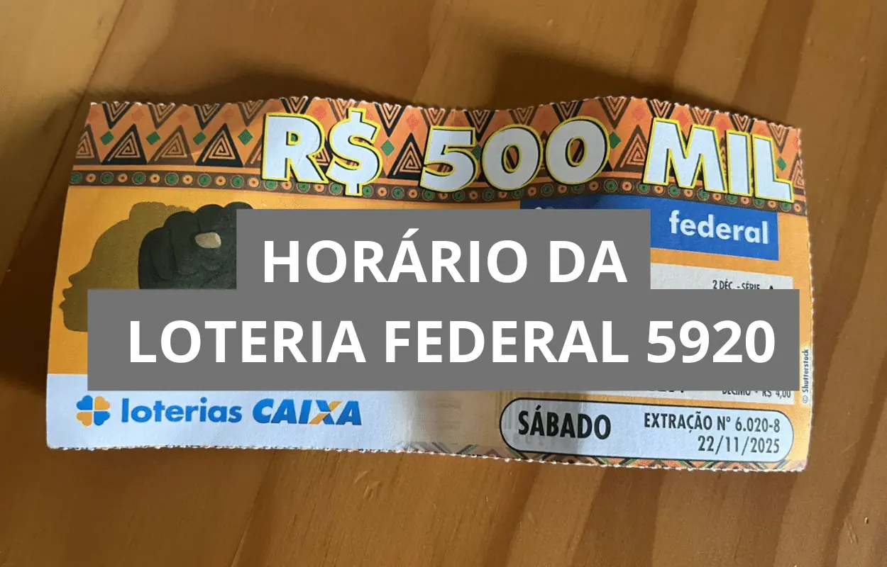 Horário do resultado da Loteria Federal 6020 hoje