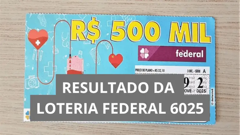 Resultado da Loteria Federal hoje 6025 de quarta-feira (10/12/25)