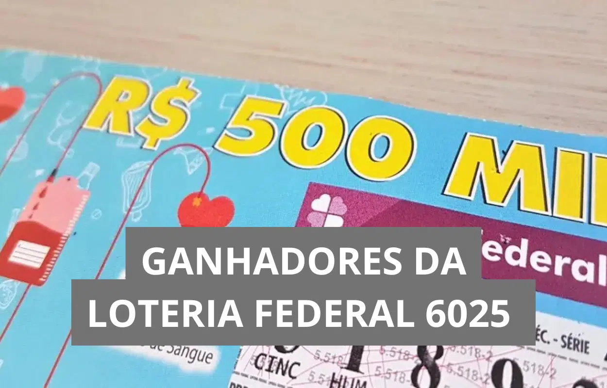Resultado da Loteria Federal 6025