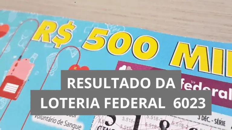 Resultado da Loteria Federal hoje 6023 de quarta (03/12/25)