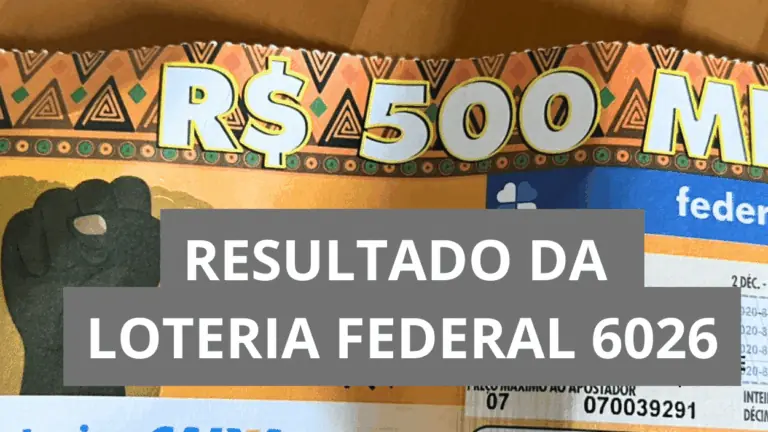 Resultado da Loteria Federal hoje 6026 de sábado (13/12/25)