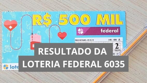 Resultado da Loteria Federal hoje 6035 de quarta (21/01/26)