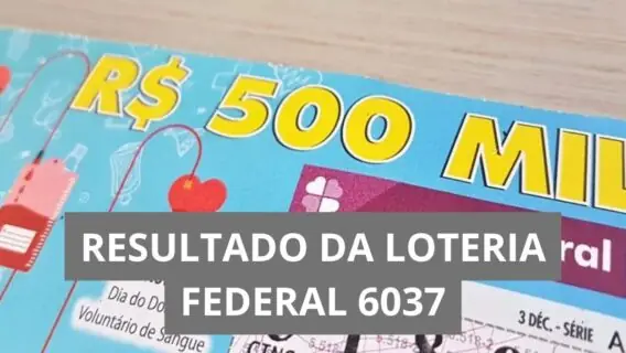 Resultado da Loteria Federal hoje 6037 de quarta (28/01/26)