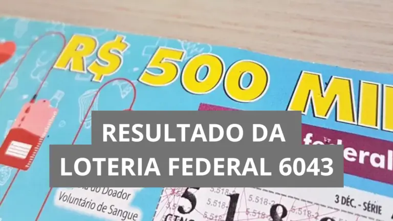 Resultado da Loteria Federal 6043: prêmio de R$ 500 mil sai para Hortolândia