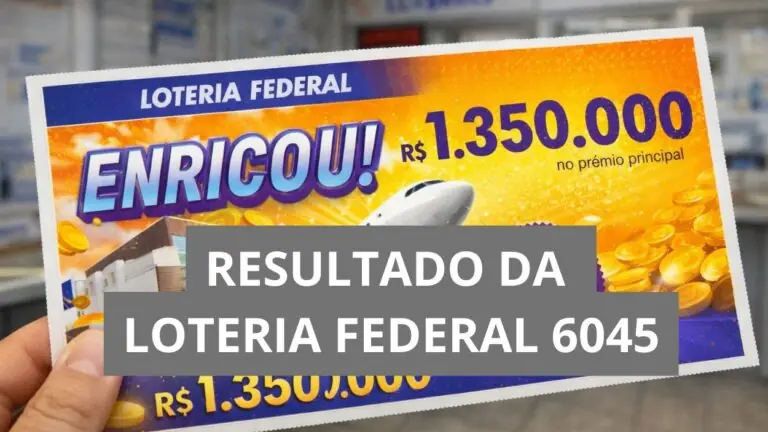 Resultado da Loteria Federal hoje 6045 de sábado (28/02/26)