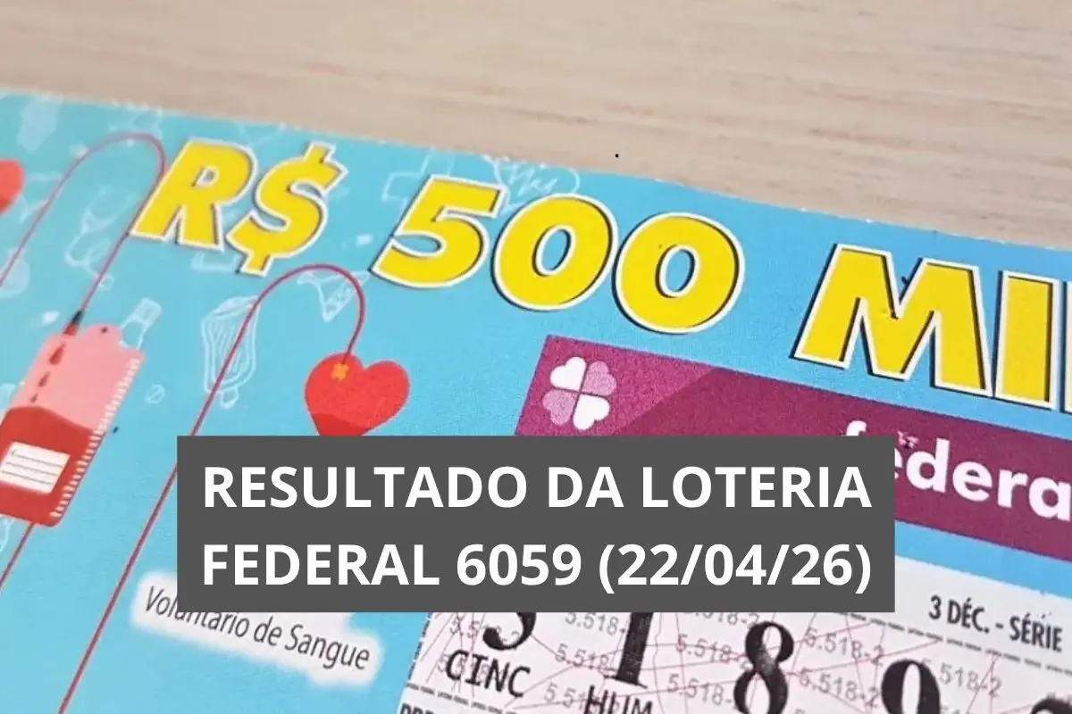 Resultado da Loteria Federal hoje 6059
