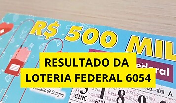Resultado da Loteria Federal hoje 6054 de sábado (04/04/26) Resultado da loteria Federal hoje 6054