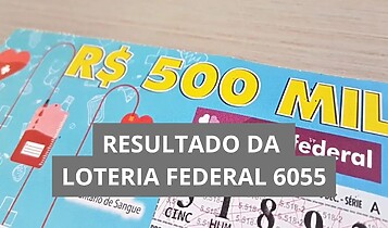 Resultado da Loteria Federal hoje 6055 de quarta-feira (08/04/26) Resultado da loteria Federal hoje 6055